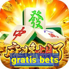 gratis bets